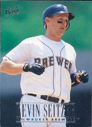 #83 Kevin Seitzer - Milwaukee Brewers - 1996 Ultra Baseball