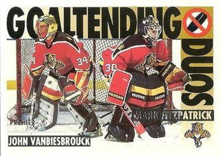 #82 John Vanbiesbrouck / Mark Fitzpatrick - Florida Panthers - 1994-95 Topps Premier Hockey