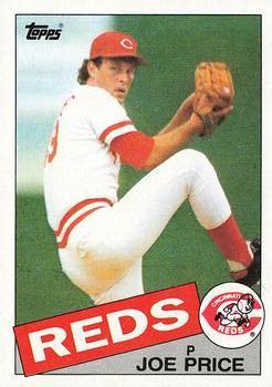 #82 Joe Price - Cincinnati Reds - 1985 Topps Baseball