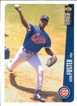 #82 Kevin Foster - Chicago Cubs - 1996 Collector's Choice Baseball