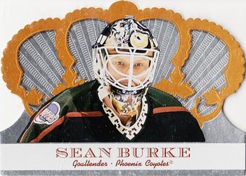 #82 Sean Burke - Phoenix Coyotes - 2000-01 Pacific Crown Royale Hockey
