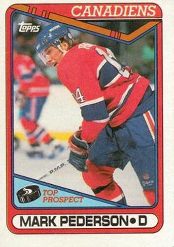 #82 Mark Pederson - Montreal Canadiens - 1990-91 Topps Hockey