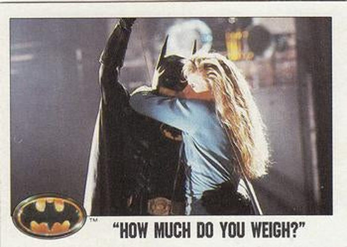 #82 How Much do you Weigh? - 1989 Topps Batman