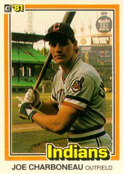 #82b Joe Charboneau - Cleveland Indians - 1981 Donruss Baseball