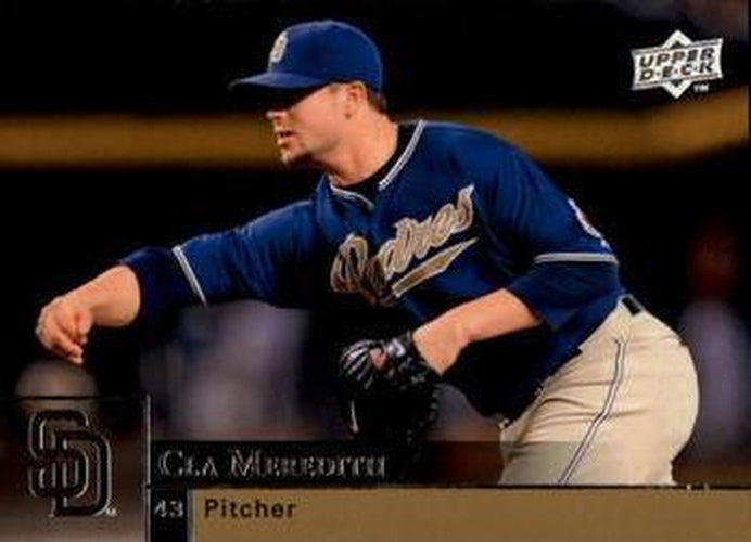 #834 Cla Meredith - San Diego Padres - 2009 Upper Deck Baseball
