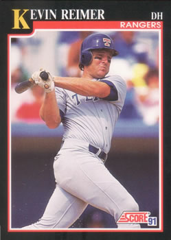 #836 Kevin Reimer - Texas Rangers - 1991 Score Baseball
