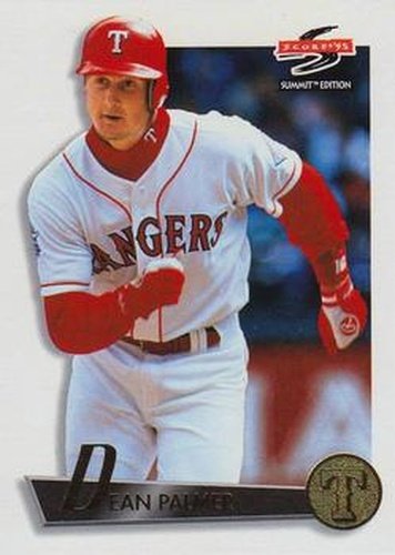 #83 Dean Palmer - Texas Rangers - 1995 Summit Baseball