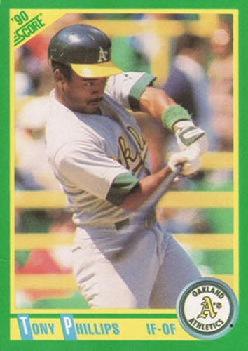 #84 Tony Phillips - Oakland Athletics - 1990 Score Baseball