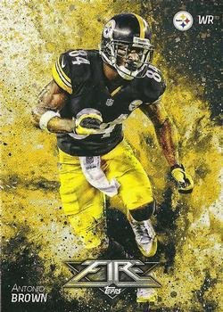 #84 Antonio Brown - Pittsburgh Steelers - 2014 Topps Fire Football