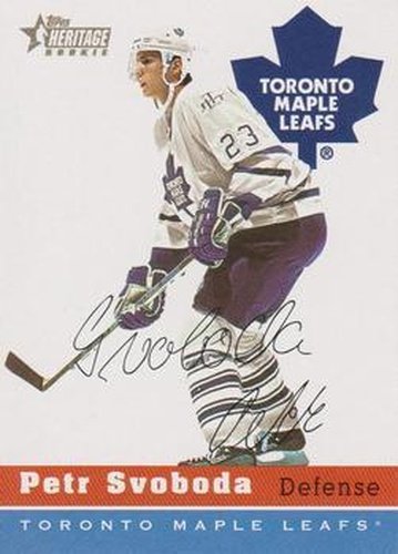 #84 Petr Svoboda - Toronto Maple Leafs - 2000-01 Topps Heritage Hockey