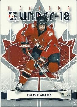 #5 Colton Gillies - Canada - 2007-08 In The Game O Canada Hockey
