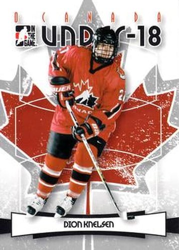 #6 Dion Knelsen - Canada - 2007-08 In The Game O Canada Hockey