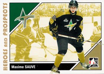#164 Maxime Sauve - Val d'Or Foreurs - 2007-08 In The Game Heroes and Prospects Hockey