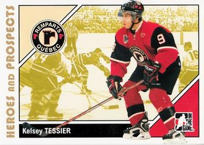 #165 Kelsey Tessier - Quebec Remparts - 2007-08 In The Game Heroes and Prospects Hockey
