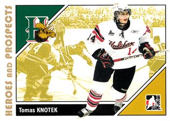 #167 Tomas Knotek - Halifax Mooseheads - 2007-08 In The Game Heroes and Prospects Hockey