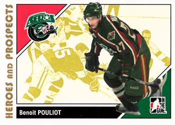 #21 Benoit Pouliot - Houston Aeros - 2007-08 In The Game Heroes and Prospects Hockey
