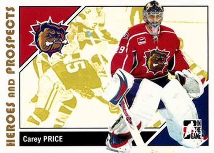 #41 Carey Price - Hamilton Bulldogs - 2007-08 In The Game Heroes and Prospects Hockey