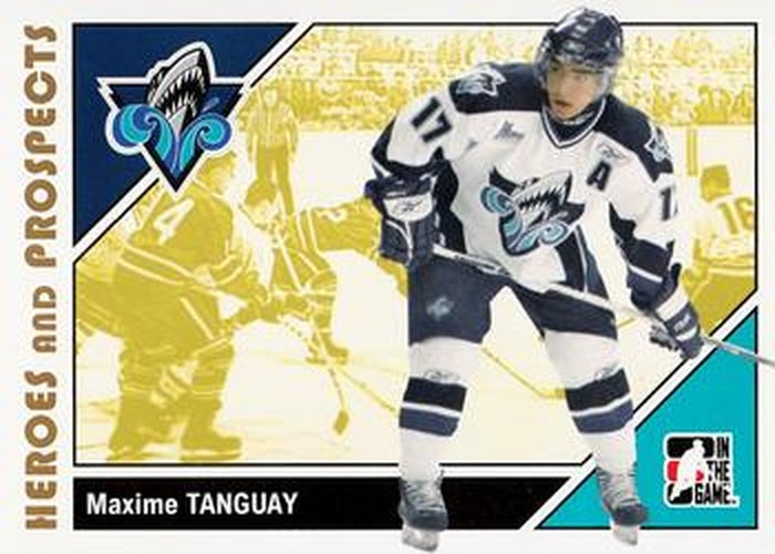 #48 Maxime Tanguay - Rimouski Oceanic - 2007-08 In The Game Heroes and Prospects Hockey