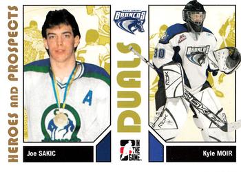 #97 Joe Sakic / Kyle Moir - Swift Current Broncos - 2007-08 In The Game Heroes and Prospects Hockey