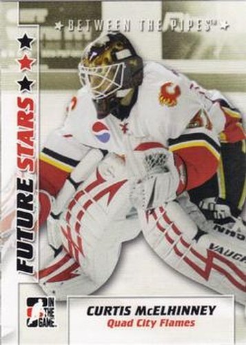 #10 Curtis McElhinney - Quad City Flames - 2007-08 In The Game Between the Pipes Hockey