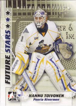#15 Hannu Toivonen - Peoria Rivermen - 2007-08 In The Game Between the Pipes Hockey