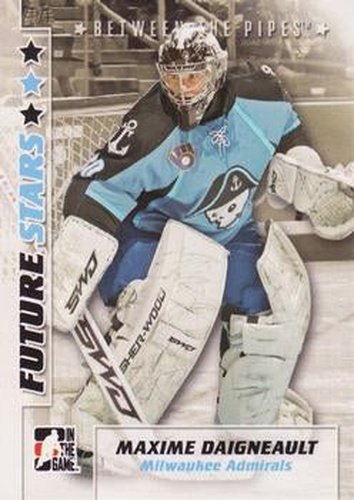 #38 Maxime Daigneault - Milwaukee Admirals - 2007-08 In The Game Between the Pipes Hockey