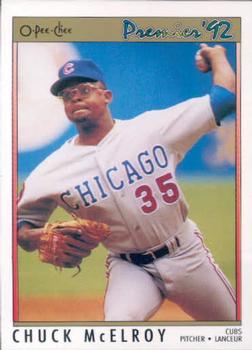 #85 Chuck McElroy - Chicago Cubs - 1992 O-Pee-Chee Premier Baseball