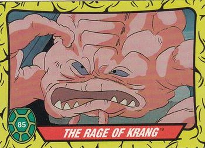#85 The Rage of Krang - 1989 O-Pee-Chee Teenage Mutant Ninja Turtles