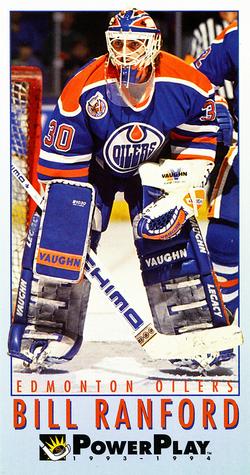 #85 Bill Ranford - Edmonton Oilers - 1993-94 Fleer PowerPlay Hockey
