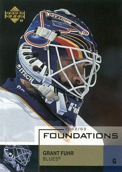 #85 Grant Fuhr - St. Louis Blues - 2002-03 Upper Deck Foundations Hockey