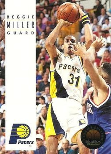 #85 Reggie Miller - Indiana Pacers - 1993-94 SkyBox Premium Basketball