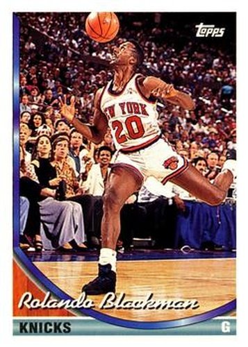 #85 Rolando Blackman - New York Knicks - 1993-94 Topps Basketball