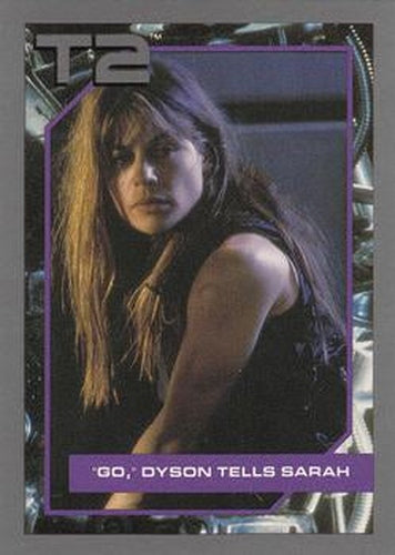 #85 Go, Dyson Tells Sarah - 1991 Impel Terminator 2