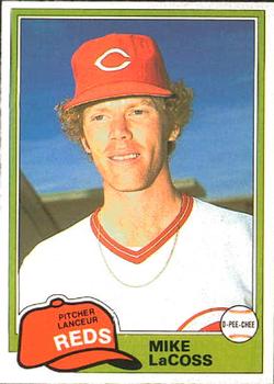 #134 Mike LaCoss - Cincinnati Reds - 1981 O-Pee-Chee Baseball
