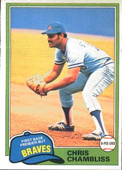 #155 Chris Chambliss - Atlanta Braves - 1981 O-Pee-Chee Baseball