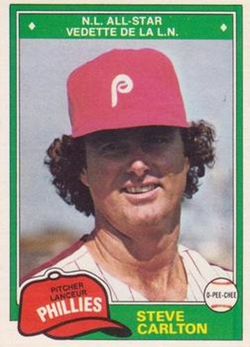 #203 Steve Carlton - Philadelphia Phillies - 1981 O-Pee-Chee Baseball