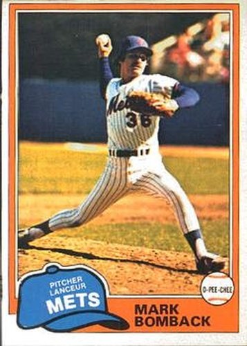 #264 Mark Bomback - New York Mets - 1981 O-Pee-Chee Baseball