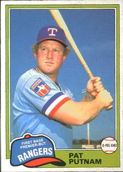 #302 Pat Putnam - Texas Rangers - 1981 O-Pee-Chee Baseball