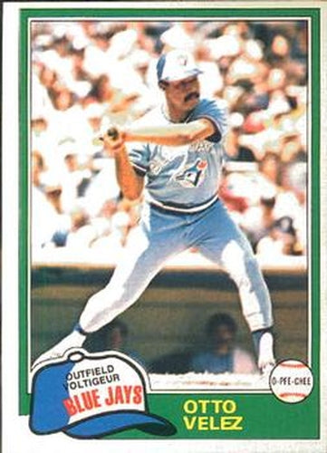 #351 Otto Velez - Toronto Blue Jays - 1981 O-Pee-Chee Baseball