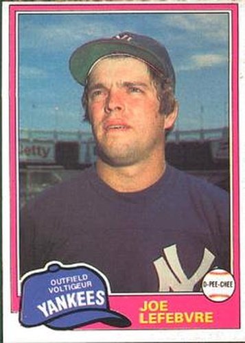 #88 Joe Lefebvre - New York Yankees - 1981 O-Pee-Chee Baseball