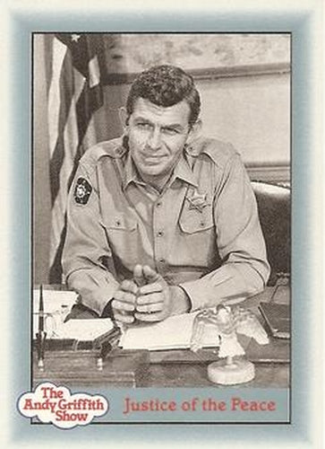 #86 Justice of the Peace - 1990-91 Pacific The Andy Griffith Show