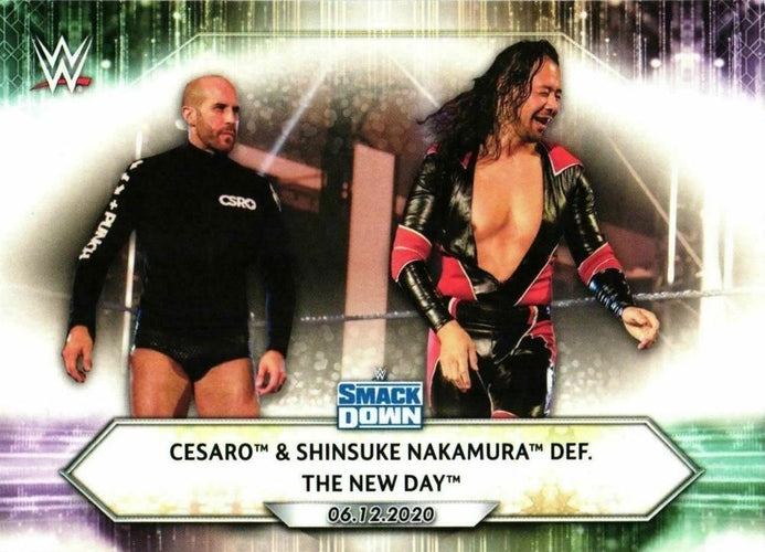 #86 Cesaro & Shinsuke Nakamura def. The New Day - 2021 Topps WWE Wrestling