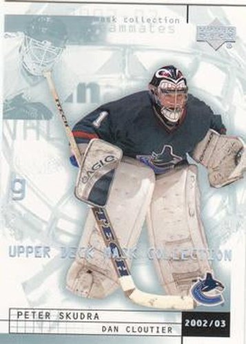 #86 Peter Skudra / Dan Cloutier - Vancouver Canucks - 2002-03 Upper Deck Mask Collection Hockey