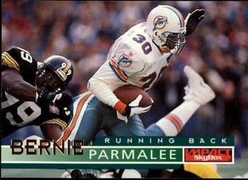 86 Bernie Parmalee - Miami Dolphins - 1995 SkyBox Impact Football