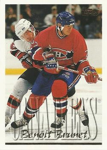 #87 Benoit Brunet - Montreal Canadiens - 1995-96 Topps Hockey