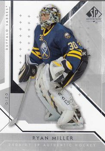 #89 Ryan Miller - Buffalo Sabres - 2006-07 SP Authentic Hockey