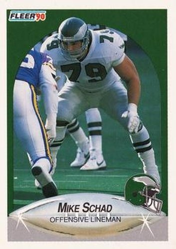 #89 Mike Schad - Philadelphia Eagles - 1990 Fleer Football
