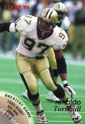 #89 Renaldo Turnbull - New Orleans Saints - 1996 Fleer Football