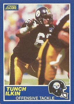 #89 Tunch Ilkin - Pittsburgh Steelers - 1989 Score Football