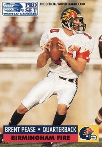 #8 Brent Pease - Birmingham Fire - 1991 Pro Set - WLAF Inserts Football